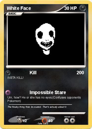 Pokemon White Face