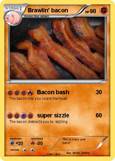 Pokemon Brawlin' bacon