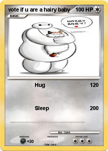 Pokemon vote if u are a hairy baby