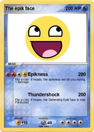 Pokemon The epik face