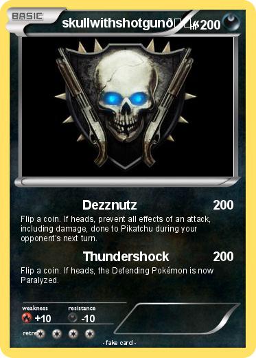 Pokemon skullwithshotgun????