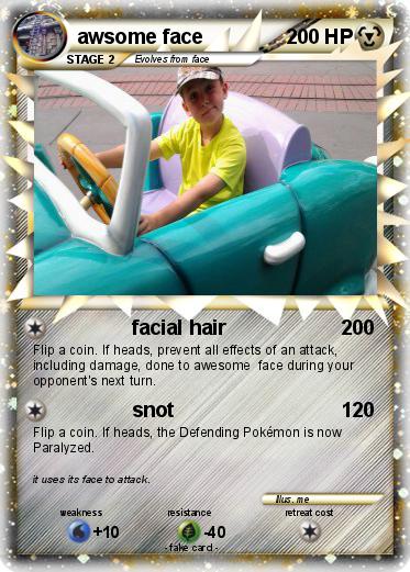 Pokemon awsome face