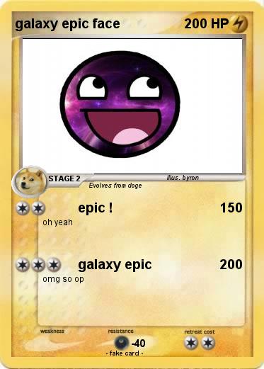 Pokemon galaxy epic face