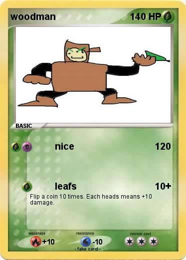Pokemon woodman