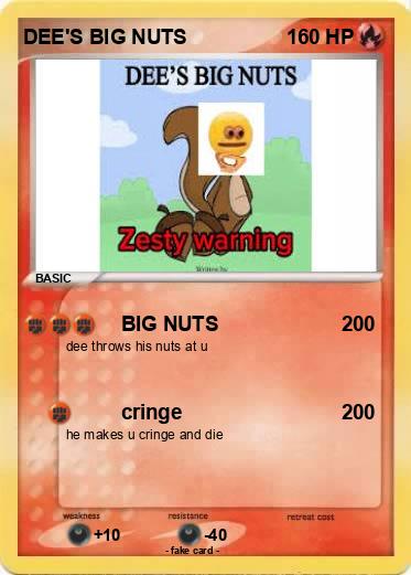 Pokemon DEE'S BIG NUTS