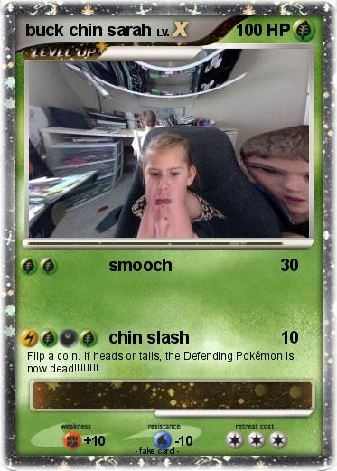 Pokemon buck chin sarah