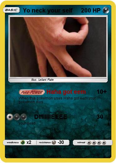 Pokemon Yo neck your self