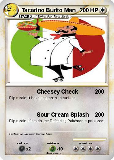 Pokemon Tacarino Burito Man