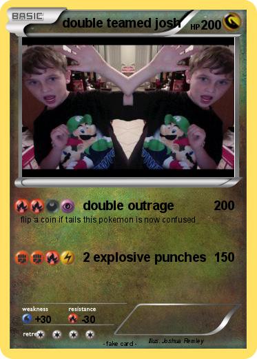 Pokemon double teamed josh
