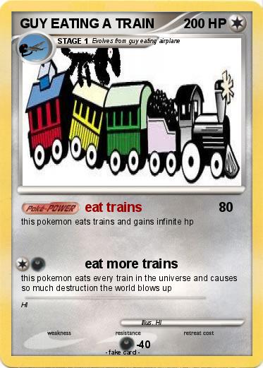 Pokemon GUY EATING A TRAIN