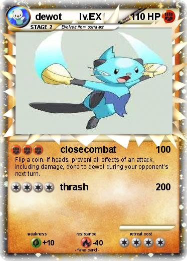 Pokemon dewot       lv.EX