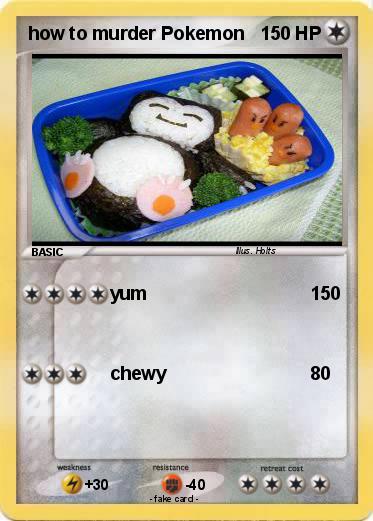 Pokemon how to murder Pokemon