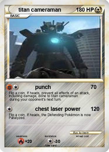 Pokemon titan cameraman