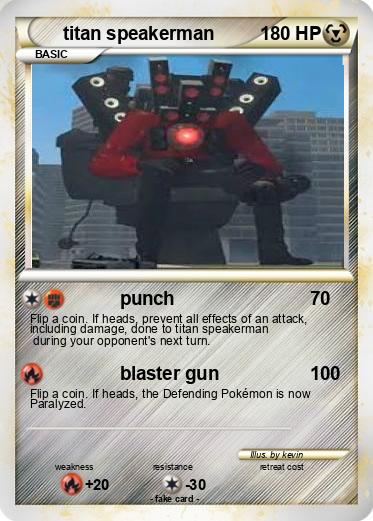 Pokemon titan speakerman