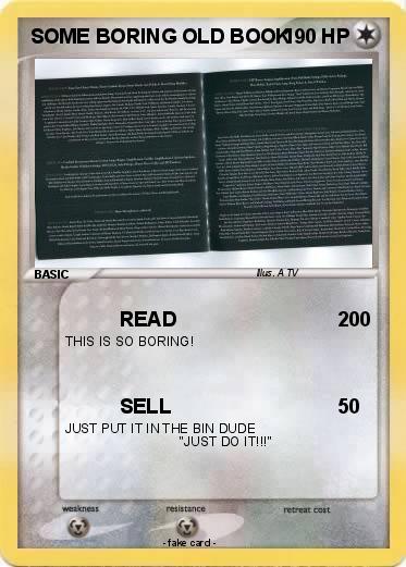 Pokemon SOME BORING OLD BOOK