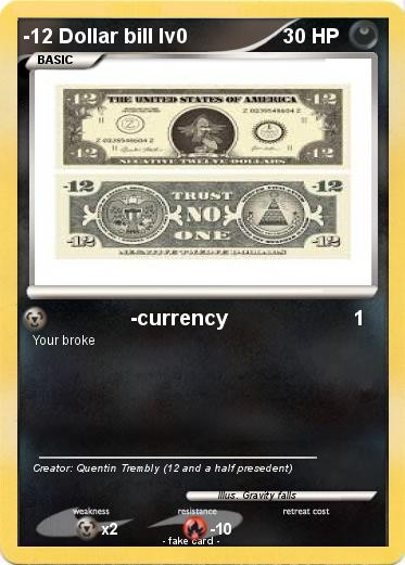 Pokemon -12 Dollar bill lv0