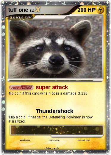Pokemon tuff one
