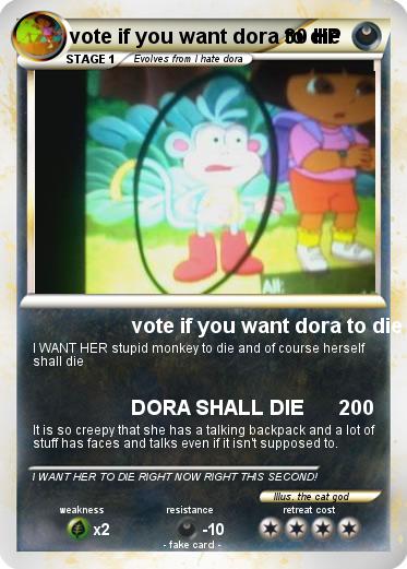Pokemon vote if you want dora to die
