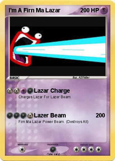 Pokemon I'm A Firn Ma Lazar