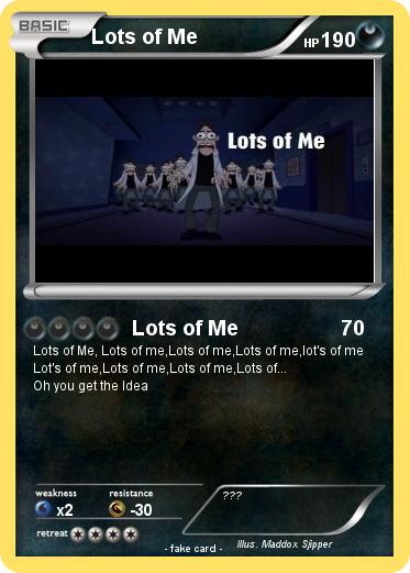 Pokemon Lots of Me