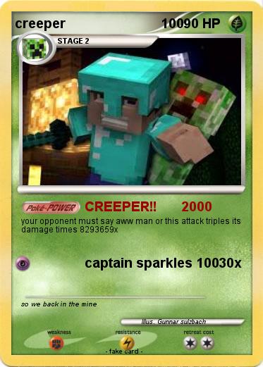 Pokemon creeper                           100