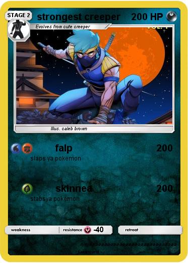 Pokemon strongest creeper