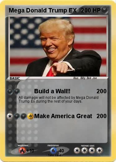 Pokemon Mega Donald Trump EX