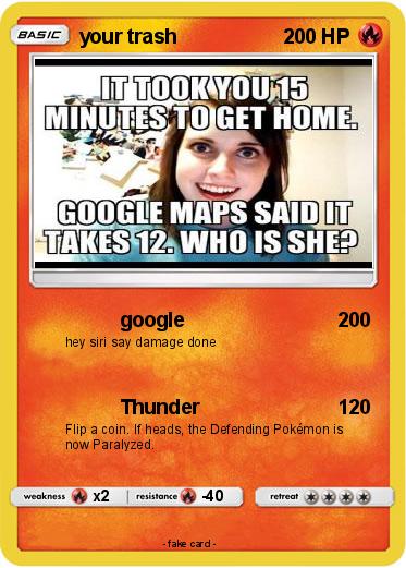 Pokemon your trash
