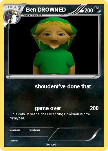 Pokemon Ben DROWNED
