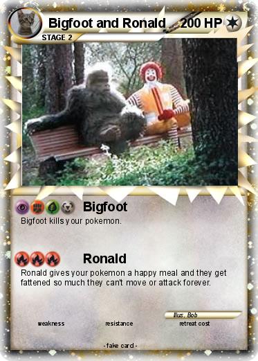 Pokemon Bigfoot and Ronald