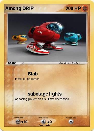 Pokemon Among DRIP