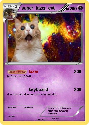 Pokemon super  lazer  cat