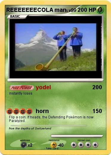 Pokemon REEEEEEECOLA man