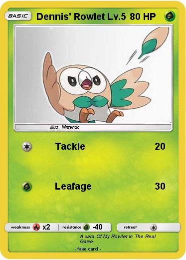 Pokemon Dennis' Rowlet Lv.5