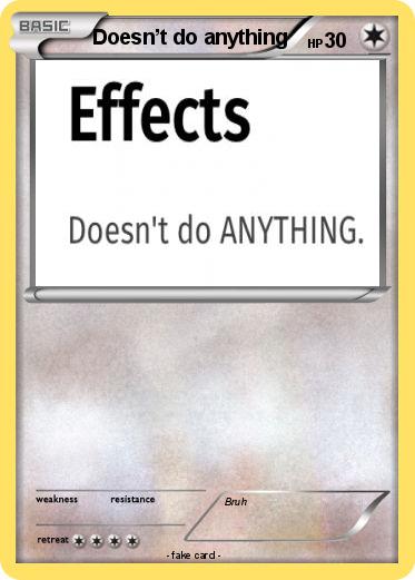 Pokemon Doesn’t do anything