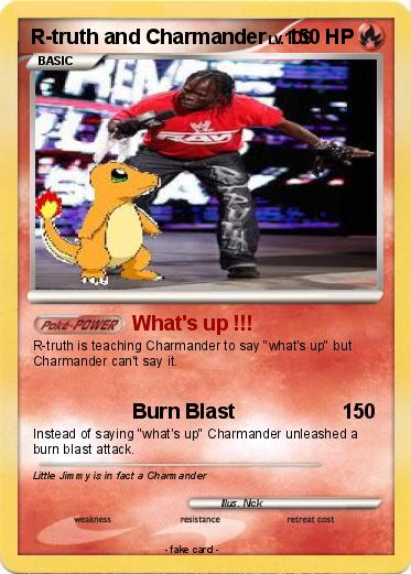 Pokemon R-truth and Charmander