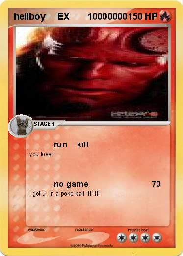 Pokemon hellboy     EX       10000000