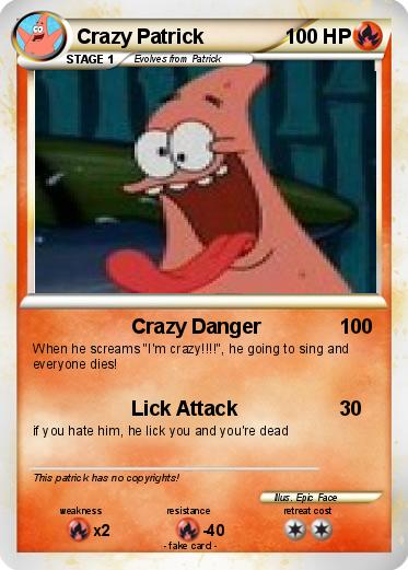 Pokemon Crazy Patrick