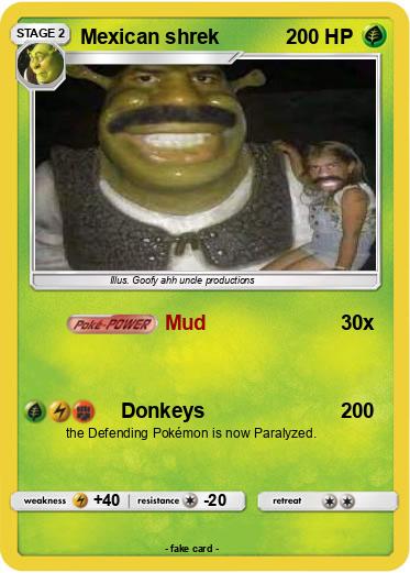 Pokemon Mexican shrek