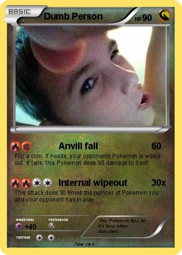Pokemon Dumb Person