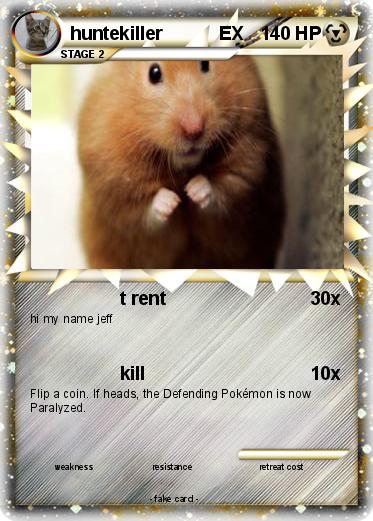 Pokemon huntekiller           EX