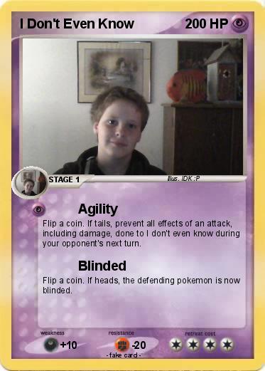 Pokemon I Don't Even Know