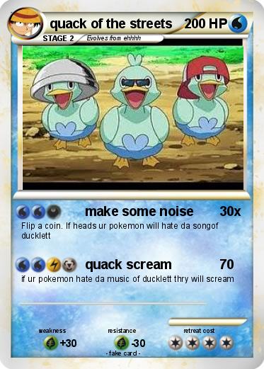 Pokemon quack of the streets