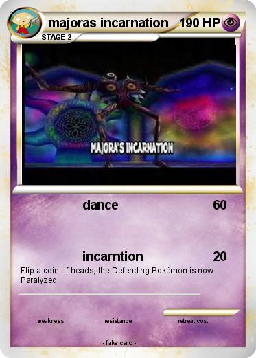 Pokemon majoras incarnation
