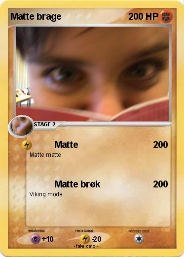 Pokemon Matte brage