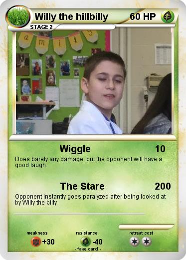 Pokemon Willy the hillbilly