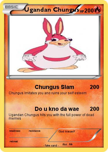 Pokemon Ugandan Chungus