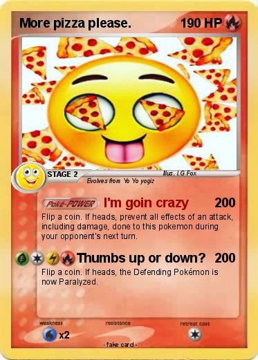 Pokemon More pizza please.