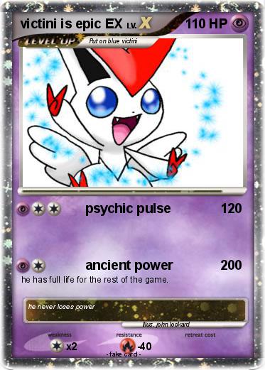 Pokemon victini is epic EX