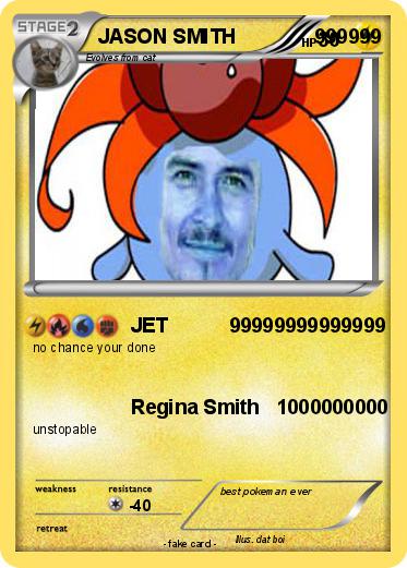 Pokemon JASON SMITH              999999